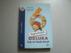 6 najvažnijih odluka koje ćeš ikada doneti