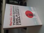 Haruki Murakami - Tvrdo kuhana zemlja čudesa i kraj svijeta