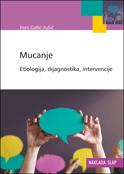 Mucanje -Etiologija,dijagnostika,intervencije