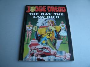 Judge Dredd - The Day the Law Died