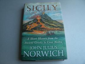 Sicily - A Short History, from the Greeks to Cosa Nostra