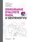 Osiguranje kvalitete rada u sestrinstvu