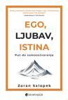 Ego, ljubav, istina - novo prošireno izdanje