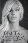 Između redova: Nešto kao biografija Između redova: Nešto kao biografija