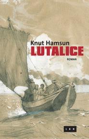 Lutalice, jednotomno izdanje