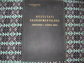 Rezultati eksperimentalnog ispitivanja i lečenja raka 