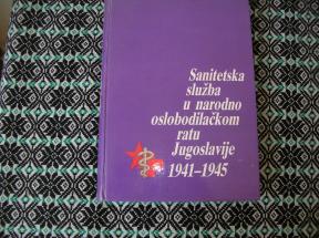 Sanitetska služba u narodnooslobodilačkom ratu Jugoslavije 1941-1945