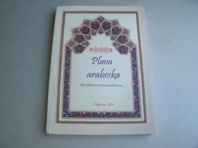 Plava arabeska - Izbor tekstova sa www. monteislam.com