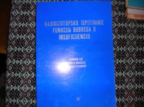 Radioizotopsko ispitivanje funkcija bubrega u insuficijenciji