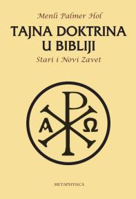 Tajna doktrina u Bibliji: Stari i Novi Zavet