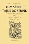 Tumačenje Tajne doktrine,ezoterijska upustva,Tom 1 Tumačenje Tajne doktrine,ezoterijska upustva,Tom 1