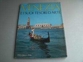 Venezia e i suoi tesori d`arte