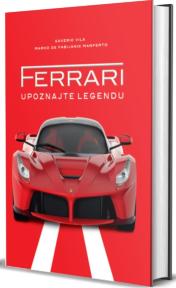 Ferrari: Upoznajte legendu