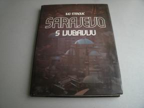 Sarajevo s ljubavlju