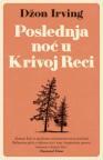 Poslednja noć u Krivoj Reci Poslednja noć u Krivoj Reci