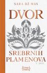 Dvor srebrnih plamenova Dvor srebrnih plamenova