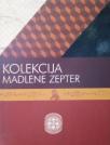 Kolekcija Madlene Zepter