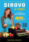 Sirovo, a toplo: recepti za dehidrator