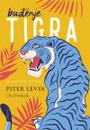 Buđenje tigra: Isceljivanje traume