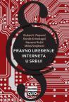 Pravno uređenje interneta u Srbiji Pravno uređenje interneta u Srbiji