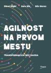 Agilnost na prvom mestu: Transformacija bez haosa