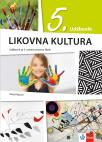 Likovna kultura 5, udžbenik na bosanskom jeziku za peti razred Likovna kultura 5, udžbenik na bosanskom jeziku za peti razred