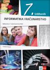 Informatika i računarstvo 7, udžbenik na bosanskom jeziku za sedmi razred Informatika i računarstvo 7, udžbenik na bosanskom jeziku za sedmi razred
