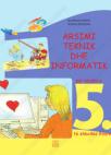 Tehnika i informatičko obrazovanje 5 na albanskom jeziku Tehnika i informatičko obrazovanje 5 na albanskom jeziku