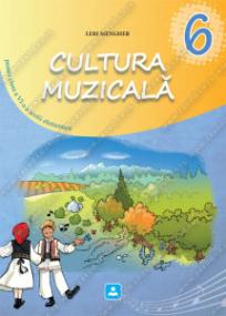 Muzička kultura 6, udžbenik na rumunskom jeziku