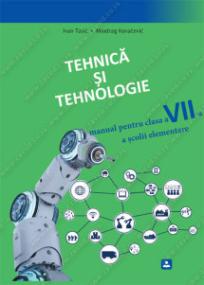 Tehnika i tehnologija 7, udžbenik na rumunskom jeziku