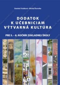 Objedinjeni dodaci iz likovne kulture za 5. do 8. razred na slovačkom jeziku