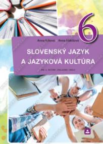 Slovački jezik i jezička kultura za 6. razred na slovačkom jeziku