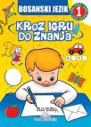 Kroz igru do znanja - Bosanski jezik 1, radna sveska na bosanskom jeziku