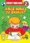 Kroz igru do znanja - Svijet oko nas 2, radna sveska na bosanskom jeziku