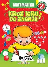 Kroz igru do znanja - Matematika 2, radna sveska na bosanskom jeziku