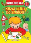 Kroz igru do znanja - Svijet oko nas 1, radna sveska na bosanskom jeziku