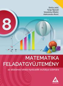 Zbirka zadataka iz matematike za 8. razred na mađarskom jeziku