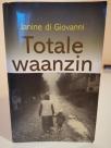 TOTALE WAANZIN