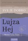 Sve je dobro Sve je dobro