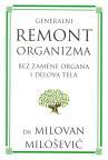 Generalni remont organizma Generalni remont organizma