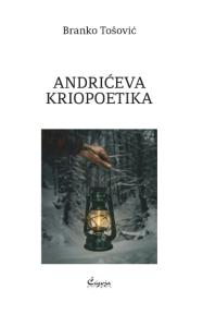 Andrićeva kriopoetika