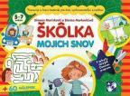 Vrtić za maštanje - Vrtić mojih snova - Škôlka mojich snov, na slovačkom jeziku Vrtić za maštanje - Vrtić mojih snova - Škôlka mojich snov, na slovačkom jeziku