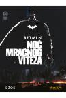 Betmen: Noć mračnog viteza Betmen: Noć mračnog viteza
