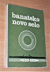 BANATSKO NOVO SELO 1765-1977