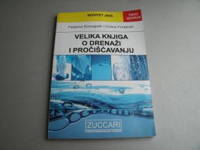 Velika knjiga o drenaži i pročišćavanju