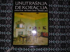 Unutrašnja dekoracija kratak istorijski pregled 