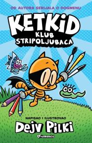 Ketkid: Klub stripoljubaca