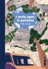 I onda opet, iz početka I onda opet, iz početka