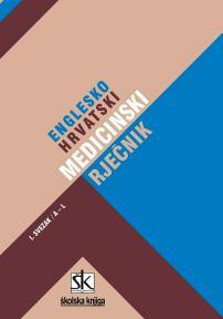 Englesko-hrvatski medicinski rječnik, II svezak - Od A do L