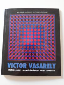 Grafike i objekti - Victor Vasarely